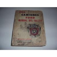 #b Manual Del Taller Camiones Ford 1953 segunda mano  Argentina