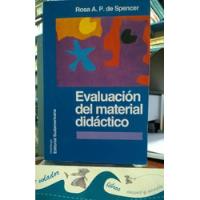Evaluacion Del Material Didactico - De Spencer Rosa A. P segunda mano  Argentina
