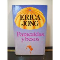 Adp Paracaidas Y Besos Erica Jong / Ed. Circulo De Lectores, usado segunda mano  Argentina