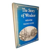 The Story Of Windsor - Maurice Bond segunda mano  Argentina