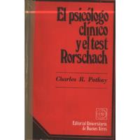 Potkay - El Psicologo Clinico Y El Test Rorschach segunda mano  Argentina