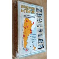 Guia Argentina De Turismo - Antonio Morey - 1955, usado segunda mano  Argentina