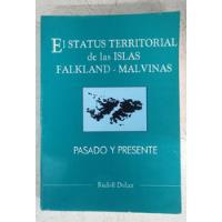 El Status Territorial D Las Islas Falkland Malvinas - Dolzer segunda mano  Argentina