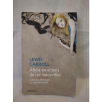 Alicia En El País De Las Maravillas Lewis Carroll B  segunda mano  Argentina