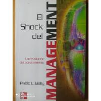 El Shock Del Management / Pablo Belly, usado segunda mano  Argentina