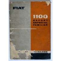 Manual Fiat 1100 Export Especial Familiar Usuario segunda mano  Argentina