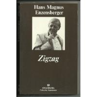 Zigzag Hans Magnus Enzensberger segunda mano  Argentina