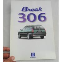 Folleto Peugeot 306 Break No Manual Catalogo Auto 1997, usado segunda mano  Argentina