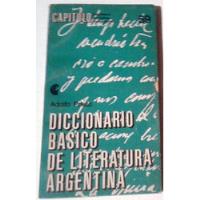 Adolfo Prieto : Diccionario Básico De Literatura Argentina segunda mano  Argentina