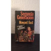 Segunda Generación - Howard Fast segunda mano  Argentina