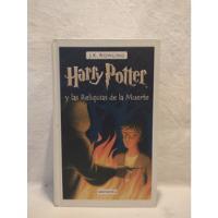 Harry Potter Y Las Reliquias De La Muerte J. K. Rowling B  segunda mano  Argentina