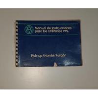 Manual De Instrucciones Volkswagen Pick Up/ Kombi/ Furgón segunda mano  Rosario