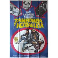 Poster De La Película Zambomba Y Metralleta 927, usado segunda mano  Peyrano