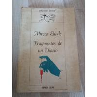 Mircea Eliade, Fragmentos De Un Diario, Espasa- Calpe segunda mano  Argentina