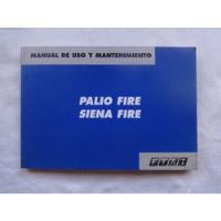 Fiat Palio Siena Fire 2004 Manual Guantera Usuario Catalogo segunda mano  Argentina