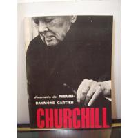 Adp Seis Veces Churchill En El Drama Del Mundo R. Cartier segunda mano  Argentina