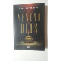 Usado, El Veneno De Dios-kurt Meyerhoff-ed.algaida-(f) segunda mano  Argentina