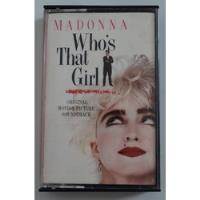 Madonna Cassette Who's That Girl? E E U U ** Leer ** segunda mano  Argentina