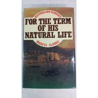 Usado, For The Term Of Natural Life - Marcus Clarke - Australian Cl segunda mano  Argentina