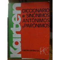 Diccionario De Sinonimos Antonimos Y Paronimos - Karten, usado segunda mano  Argentina