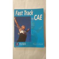 Fast Track To Cae-coursebook-stanton/morris-ed.longman-(10) segunda mano  Argentina
