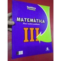 Matemática 3 Santillana Prácticas Nap 9 Es 3 Caba 2 C/ Nuevo segunda mano  Argentina