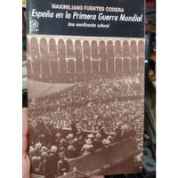 España En La Primera Guerra Mundial Codera Como Nuevo! segunda mano  Argentina