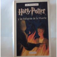 Rowling Harry Potter Las Reliquias De La Muerte segunda mano  Argentina