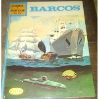 Cómo Y Por Qué De Los Barcos - Editorial Molino segunda mano  Argentina