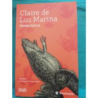 Usado, Claire De Luz Marina - Edwidge Danticat / Banda Propia  segunda mano  Argentina