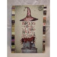 Usado, El Brujo, El Horrible Y  El Libro Rojo De Los Hechizos B segunda mano  Argentina