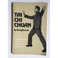 Tai Chi Chuan, Douglas Lee (en Inglés) segunda mano  Argentina