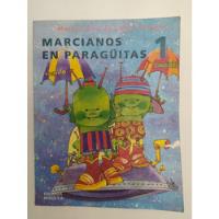 Marcianos En Paragüitas 1 Libro Lectura 1° Grado Luján Campo segunda mano  Argentina