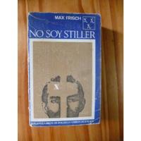 No Soy Stiller, Max Frisch, usado segunda mano  Argentina