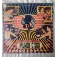 Mundo Disco El Long Play De Los Disc Jockey Vinilo Original , usado segunda mano  Argentina