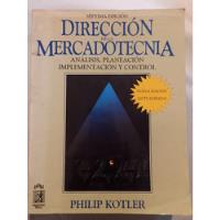 Dirección De La Mercadotecnia.  P. Kotler = 7a Ed. Phh segunda mano  Argentina