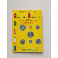 Catálogo Color Unificado De Monedas  Billetes Españoles segunda mano  Adrogué