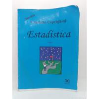 Estadística Tomo 1 - Cayetano Capriglioni - Ed. 3c Usado  segunda mano  Argentina