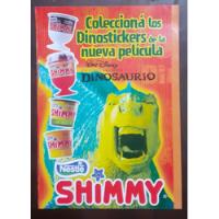 Album De Stickers  ** Dinosaurio ** Shimmy Año 2000, usado segunda mano  Argentina