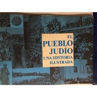 Usado, El Pueblo Judio - Una Historia Ilustrada 1973 Ketter Books segunda mano  Villa Urquiza