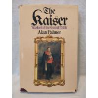 The Kaiser Alan Palmer Scribners B segunda mano  Argentina