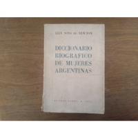 Diccionario Biográfico De Mujeres Arg. - Lily Sosa De Newton segunda mano  Argentina