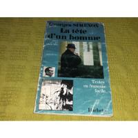 La Tete D´un Homme - Georges Simenon - Hachette segunda mano  Argentina