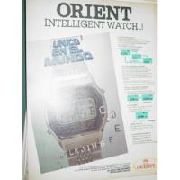 Publicidad Relojes Orient Intelligent Watch Reloj Del Asombr, usado segunda mano  Argentina