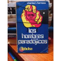 Los Hombres Paradójicos. Charles Harness. segunda mano  Argentina