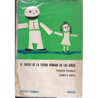 El Dibujo De La Figura Humana En Los Niños - Koppitz segunda mano  Argentina