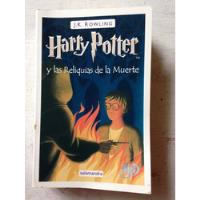 Harry Potter Y Las Reliquias De La Muerte: Joanne K. Rowling segunda mano  Argentina
