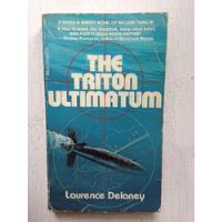 The Triton Ultimatum Laurence Delaney segunda mano  Argentina