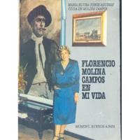 Elvira Ponce Aguirre: Florencio Molina Campos En Mi Vida segunda mano  Argentina