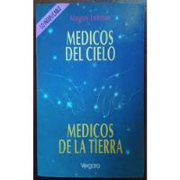  Medicos Del Cielo Medicos De La Tierra - Maguy Lebrun segunda mano  Argentina